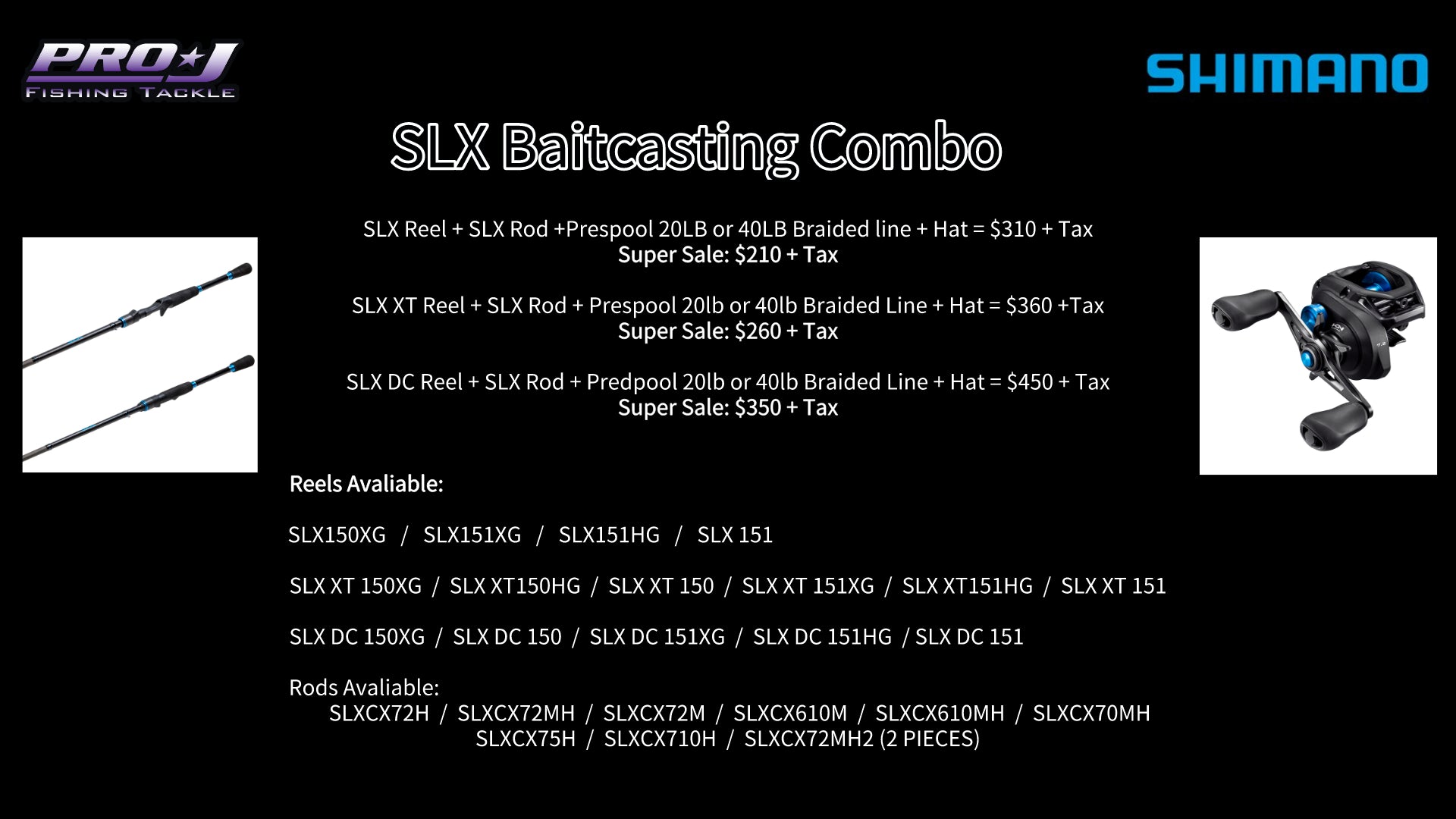 SLX Baitcaster Combo  Pro J Fishing Tackle